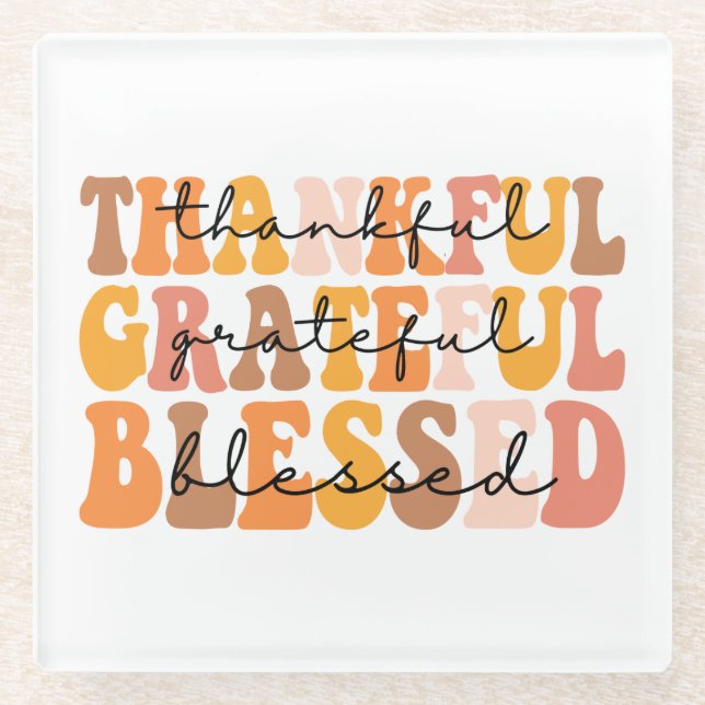 Thankful Grateful Blessed Glass Coaster (Front)
