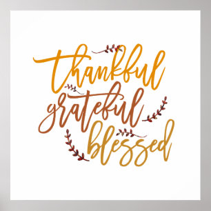 Thankful Grateful Blessed Gratitude Quote Square Poster