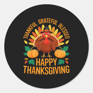 Thankful Grateful Blessed Happy Thanksgiving Shirt Classic Round Sticker