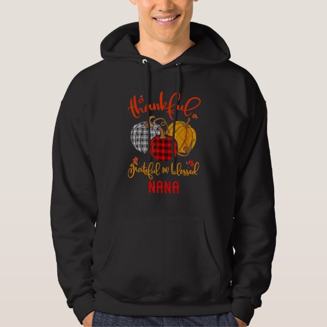 Thankful Grateful Blessed Nana Autumn Fall Pumpkin Hoodie (Front)