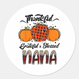 Thankful Grateful Blessed Nana Plaid Thanksgiving Classic Round Sticker