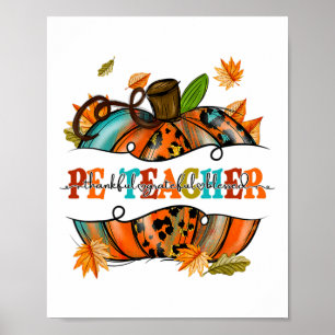 Thankful Grateful Blessed Pe Teacher Pumpkin Autum Poster