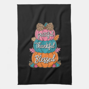 Thankful Grateful Blessed Pumpkin Kitchen Fall A Towel