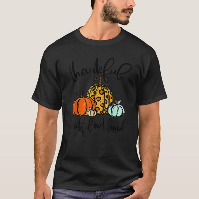 Thankful Grateful Blessed Pumpkin Leopard Plaid Th T-Shirt (Front)
