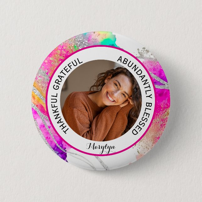 Thankful Grateful Blessed Quote photo Rainbow 2 Inch Round Button (Front)
