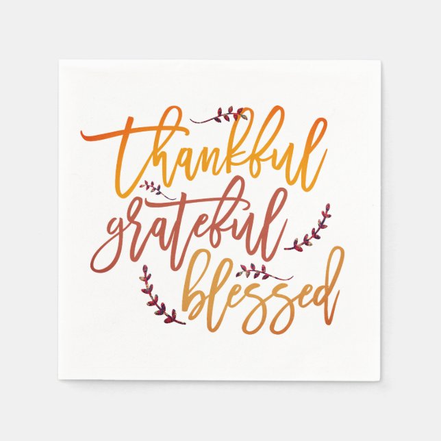 Thankful Grateful Blessed Quote Thanksgiving Napkin (Front)