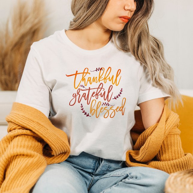 Thankful Grateful Blessed Quote Thanksgiving T-Shirt (Creator Uploaded)