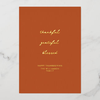 Thankful Grateful Blessed Script Thanksgiving Foil Holiday Card