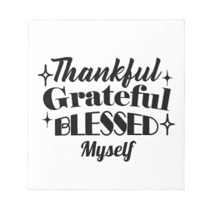 Thankful, Grateful, Blessed Sparkling Thanksgiving Notepad