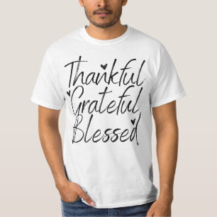 Thankful Grateful Blessed T-Shirt