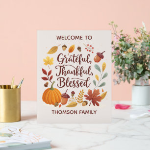 Thankful Grateful Blessed Thanksgiving Fall Acrylic Sign