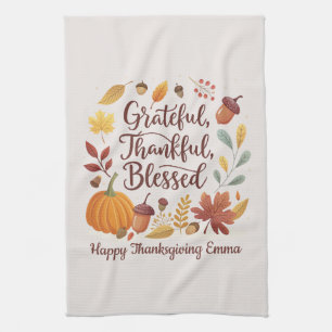 Thankful Grateful Blessed Thanksgiving Fall Kitchen Towel