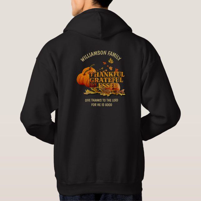 THANKFUL GRATEFUL BLESSED Thanksgiving Family Hoodie (Back)