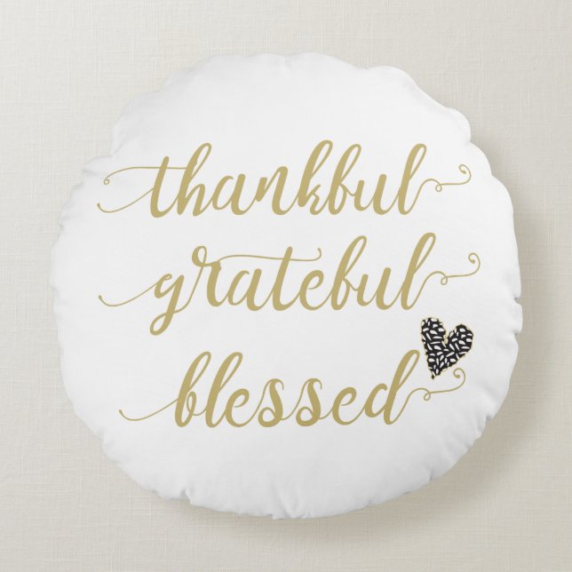 thankful grateful blessed thanksgiving holiday round pillow (Front)