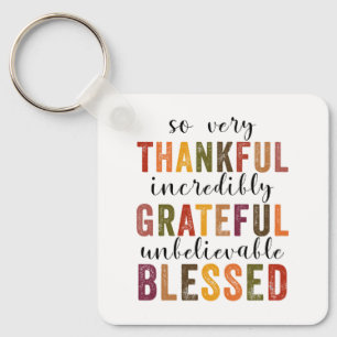 Thankful Grateful Blessed Thanksgiving Keychain
