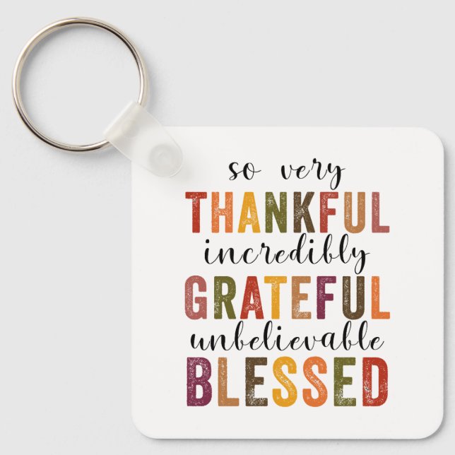 Thankful Grateful Blessed Thanksgiving Keychain (Front)