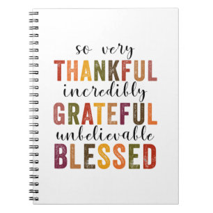 Thankful Grateful Blessed Thanksgiving Notebook