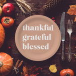 Thankful Grateful Blessed | Thanksgiving Paper Plate<br><div class="desc">Thankful Grateful Blessed | Thanksgiving</div>