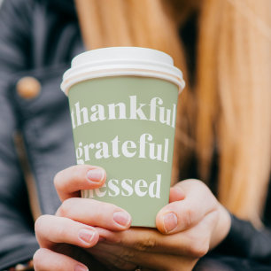 Thankful Grateful Blessed   Thanksgiving Quote Paper Cups