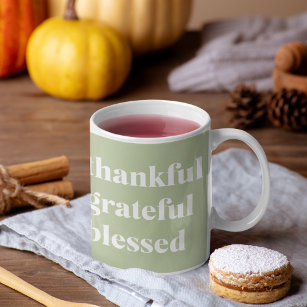 Thankful Grateful Blessed   Thanksgiving Quote Two-Tone Coffee Mug