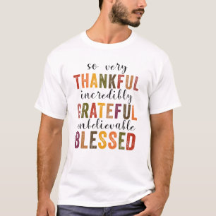 Thankful Grateful Blessed Thanksgiving T-Shirt