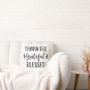 Thankful Grateful Blessed Throw Pillow
