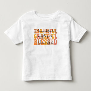 Thankful Grateful Blessed Toddler T-shirt