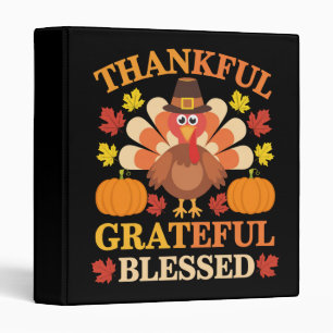Thankful Grateful Blessed Turkey Thanksgiving Binder