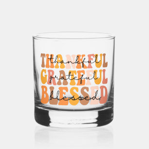 Thankful Grateful Blessed Whiskey Glass