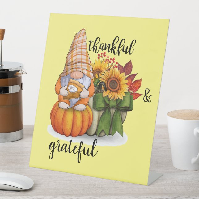 Thankful & grateful pedestal sign (In SItu)