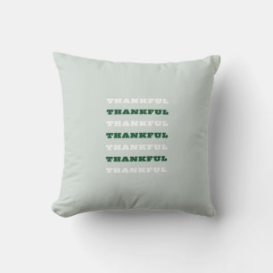Thankful, Gratitude Quote, Green Throw Pillow
