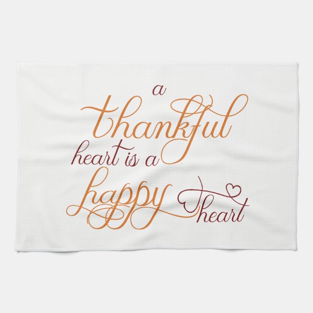 thankful heart is a happy heart thanksgiving kitchen towel (Horizontal)