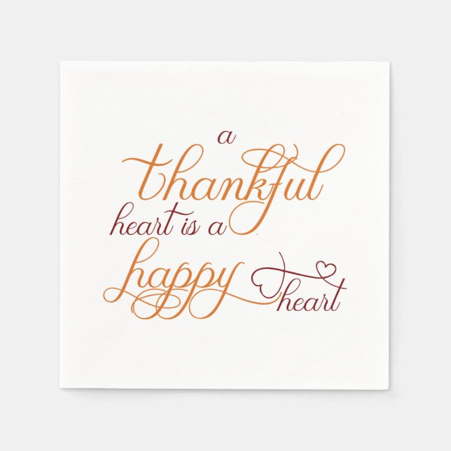 thankful heart is a happy heart thanksgiving napkin (Front)
