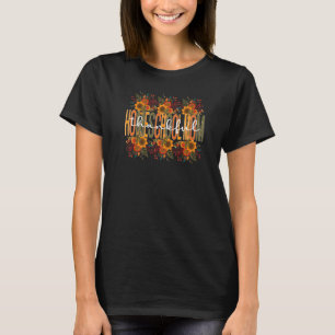Thankful Homeschool Mom Thanksgiving Homeschooling T-Shirt