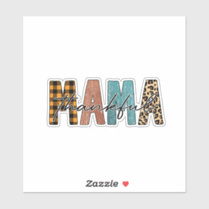 Thankful Mama