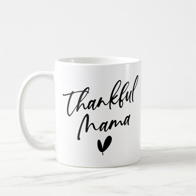 Thankful Mama Coffee Mug (Left)