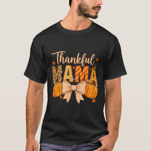Thankful Mama Pumpkin Fall Coquette Bow Thanksgivi T-Shirt
