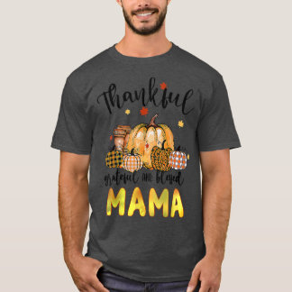 Thankful Mama Pumpkin Sunflower Thanksgiving Fall  T-Shirt