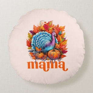 Thankful Mama Turkey and Autumn Leaves Foliage Round Pillow