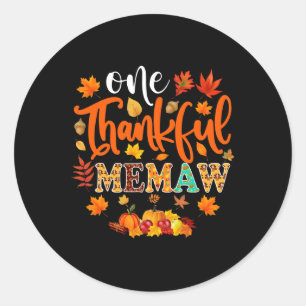 Thankful Memaw Fun Fall Autumn Thanksgiving  Classic Round Sticker