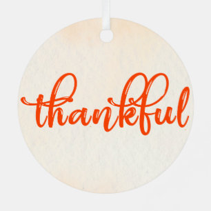 Thankful Metal Ornament
