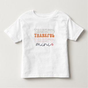 Thankful Mini Toddler T-Shirt