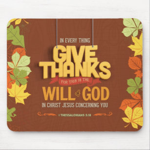 Thankful Mousepad - Thessalonians 5:18 Bible Verse