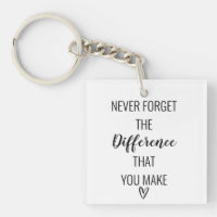 Thankful Never Forget The Difference That You Make