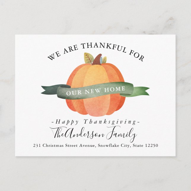 Thankful New Home We Moved Pumpkin Holiday Moving Announcement Postcard (Front)