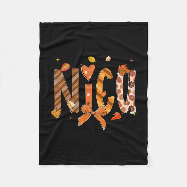Thankful Nicu Nurse Thanksgiving Nicu Nursing  Fleece Blanket (Front)