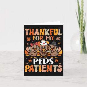 Thankful Peds Nurse Thanksgiving Turkey Pediatric  Card