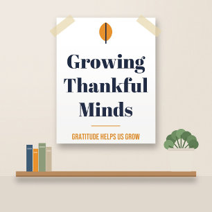 Thankful Poster for Students: Growing Minds