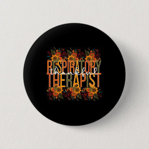 Thankful Respiratory Therapist Thanksgiving  2 Inch Round Button
