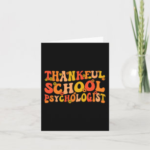 Thankful School Psych Thanksgiving School Psycholo Card